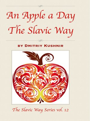 cover image of An Apple a Day the Slavic Way